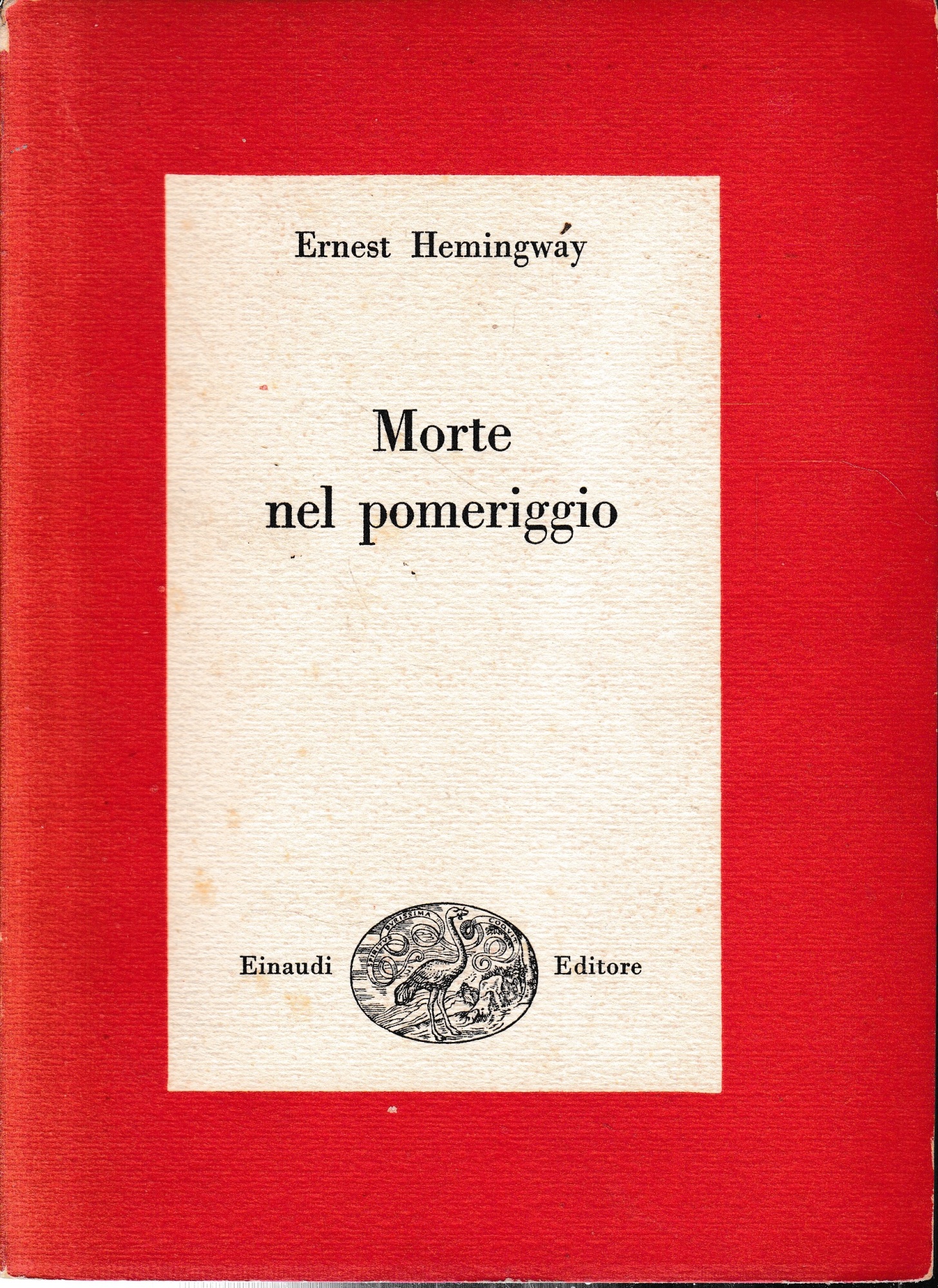 Morte nel pomeriggio.
