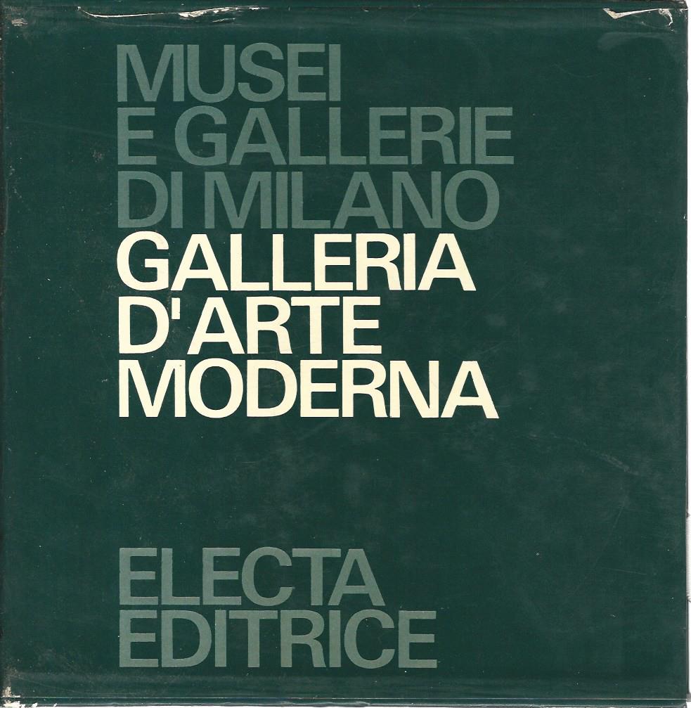 Musei e gallerie di Milano. Galleria d'arte moderna. 5 volumi