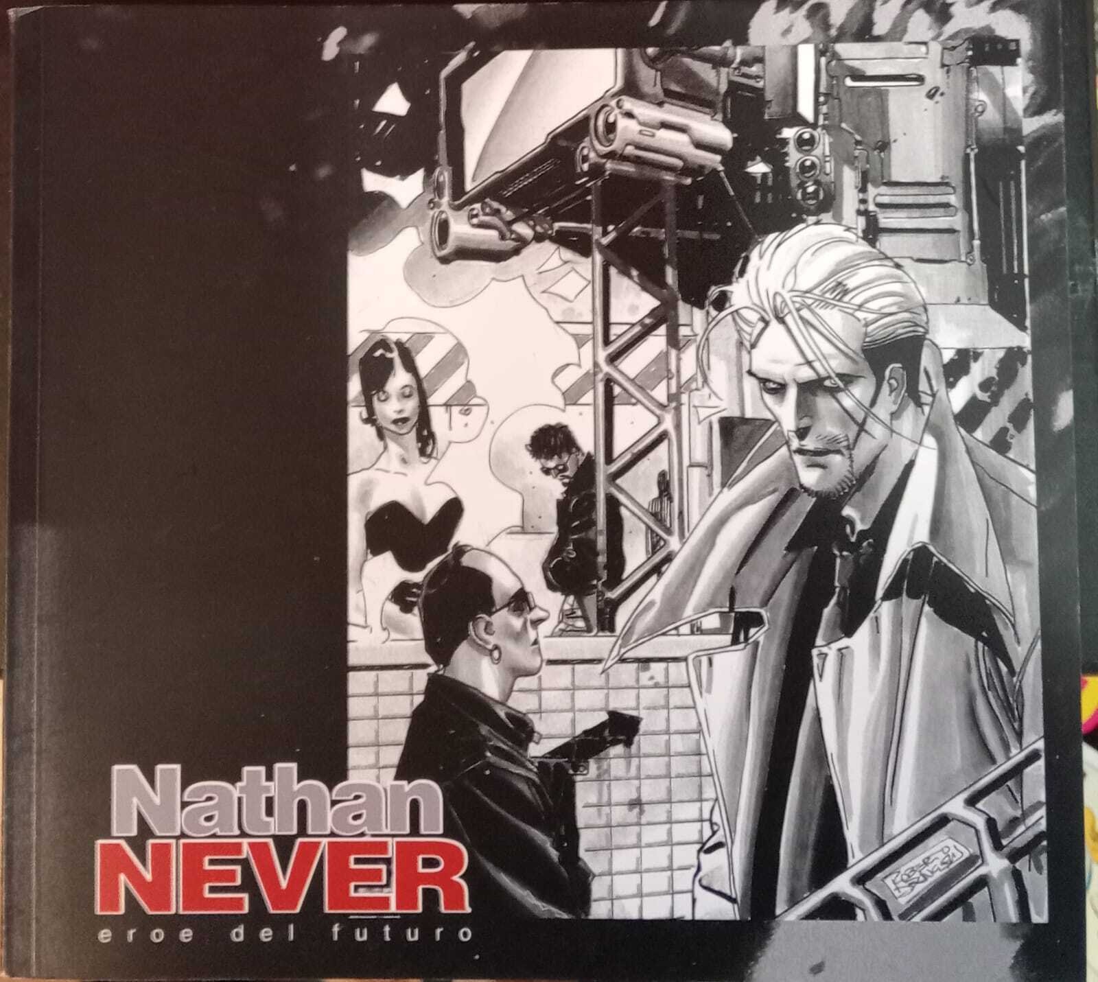 Nathan Never eroe del futuro.