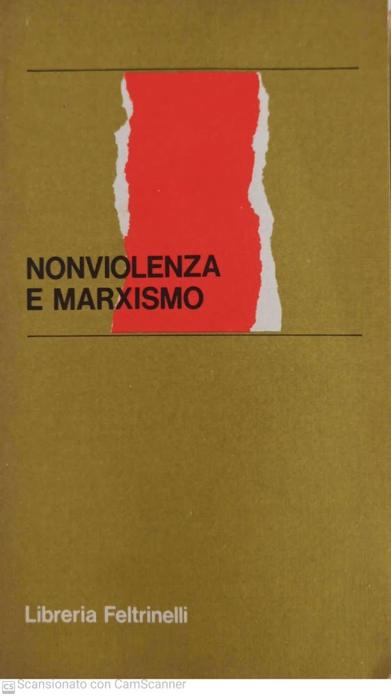 Nonviolenza e marxismo