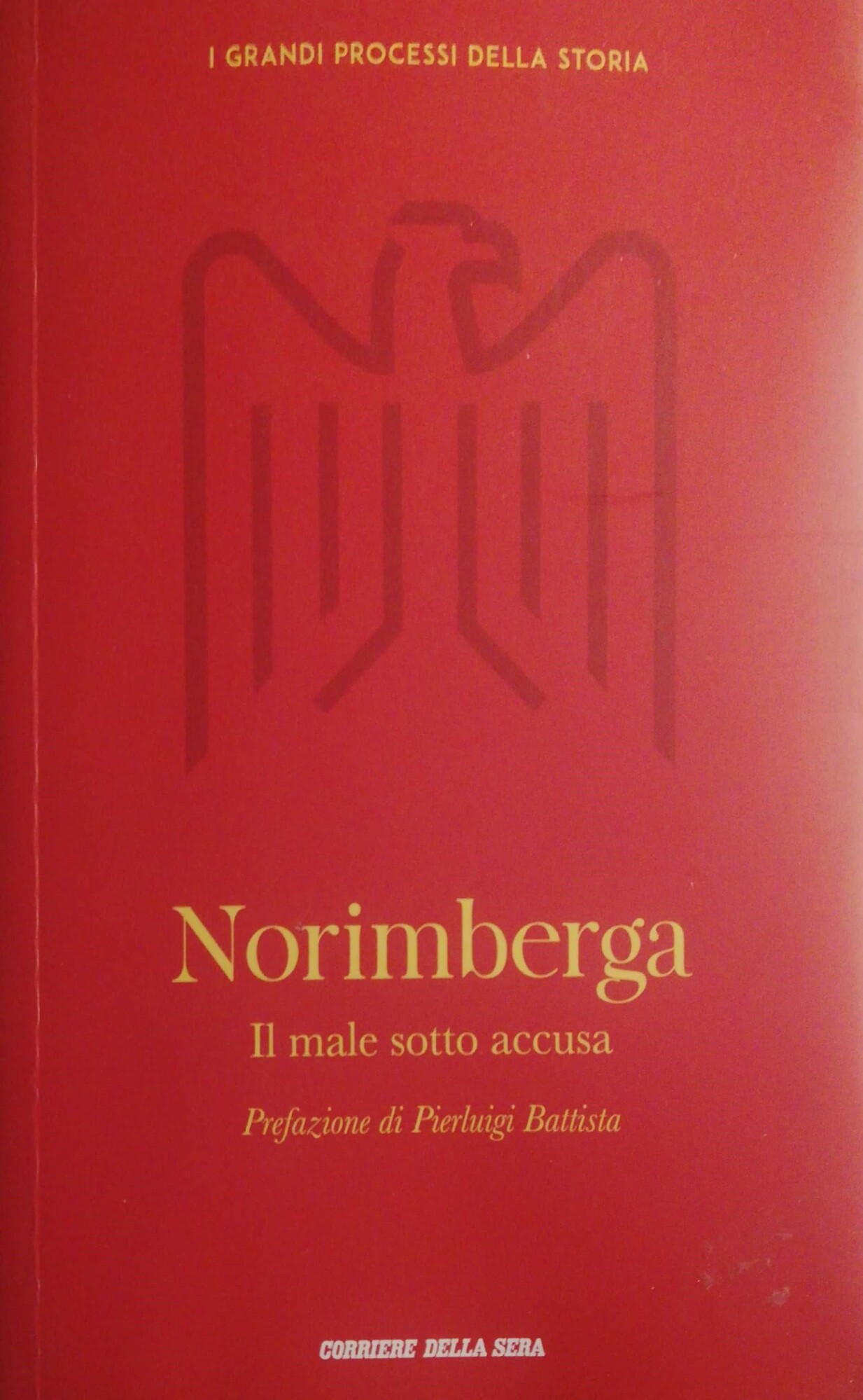 Norimberga. Il male sotto accusa.