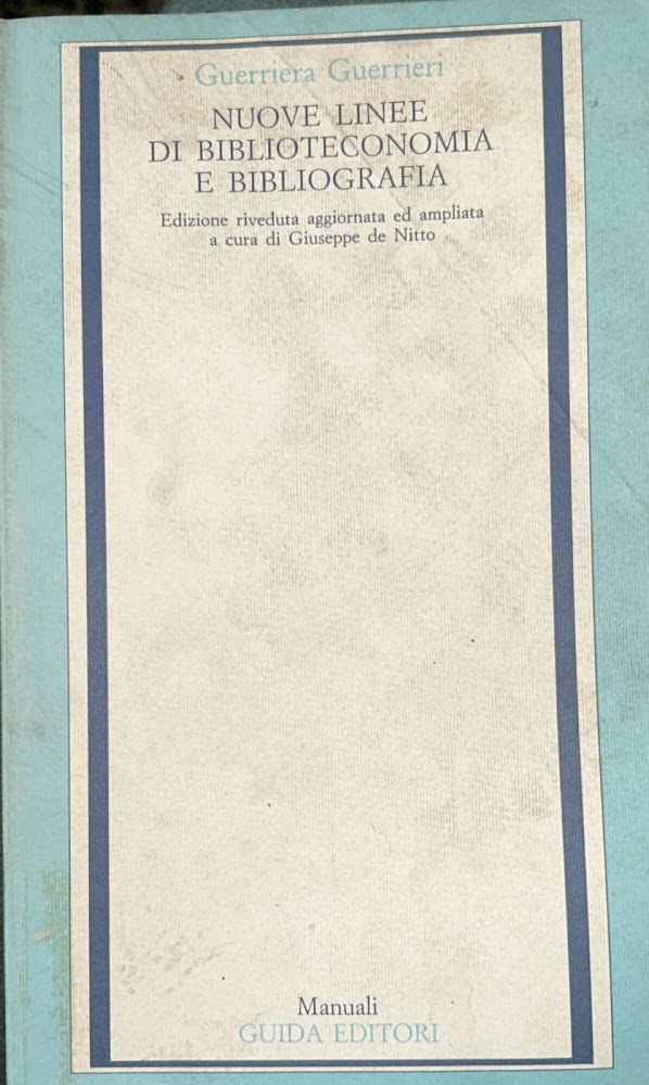 nuove linee di biblioteconomia e bibliografia