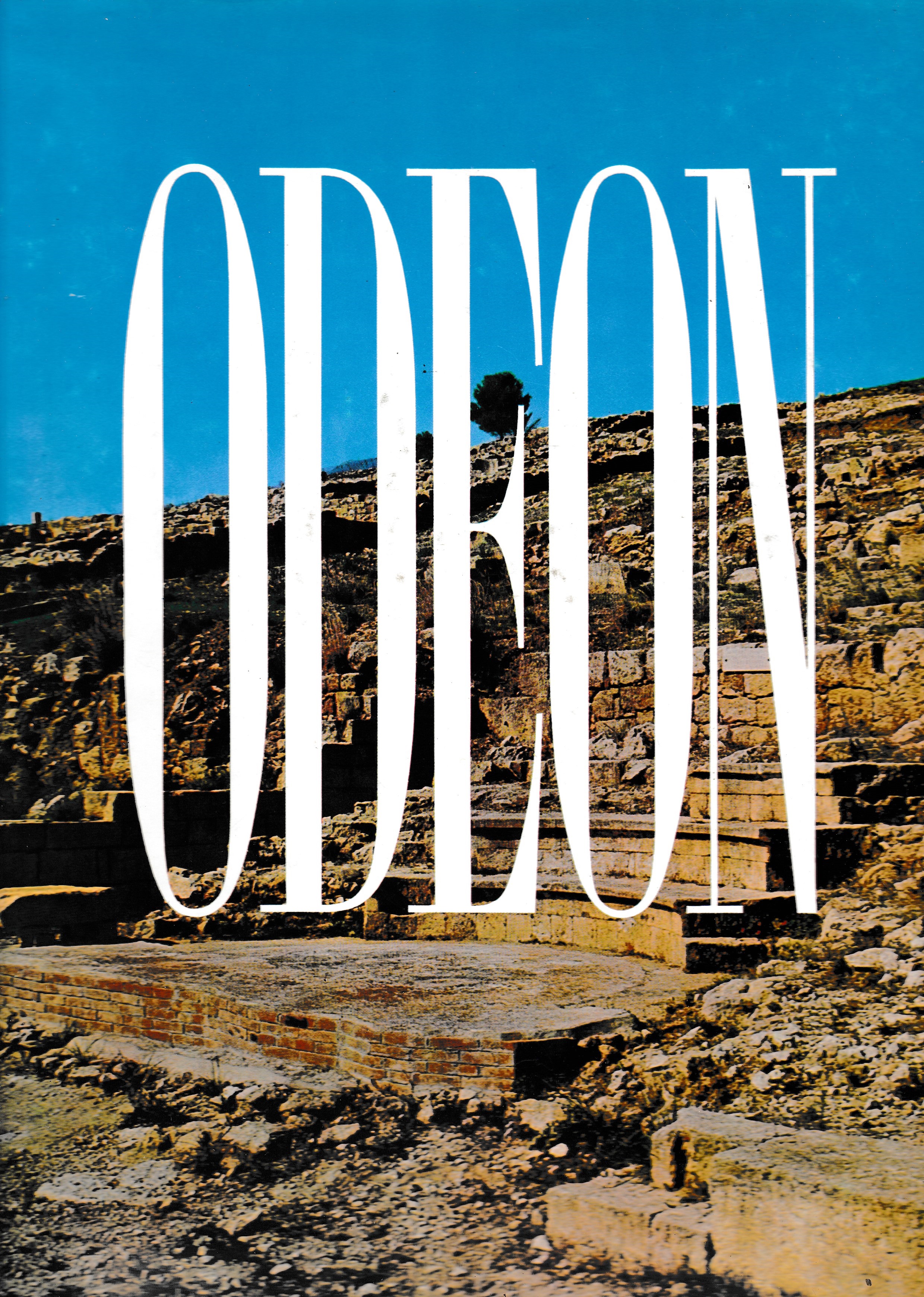 ODEON e altri "monumenti" archeologici