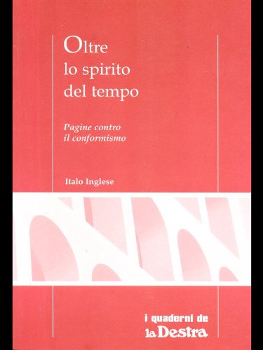 Oltre lo spirito del tempo