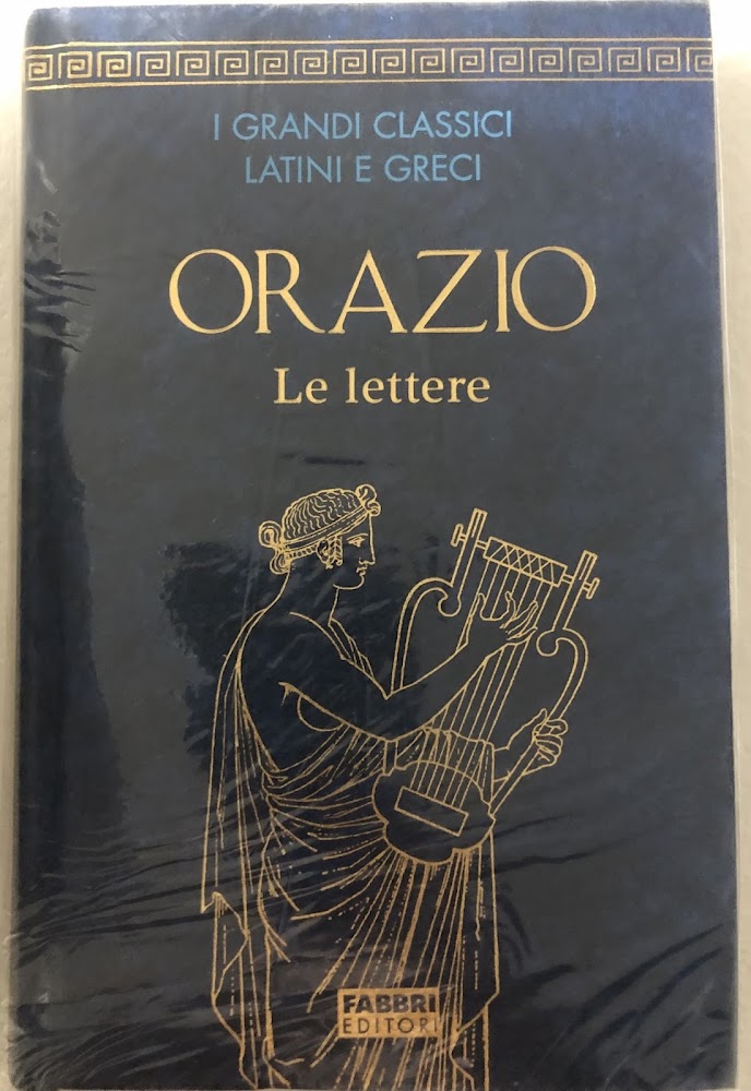 Orazio. Le lettere.