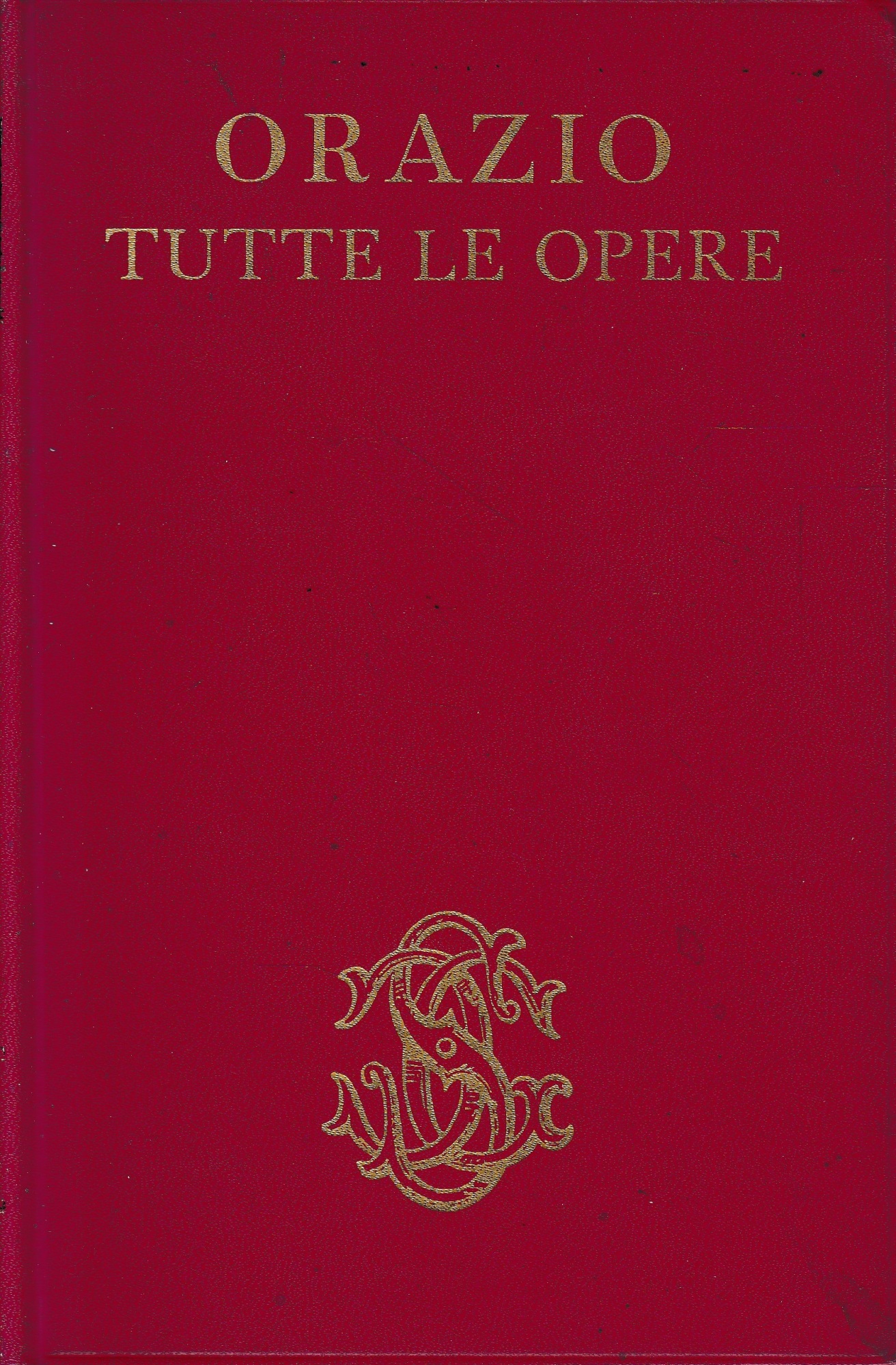 Orazio. Tutte le opere.