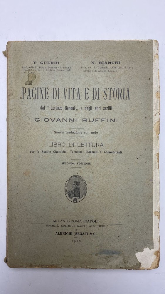 Pagine di vita e di storia. Dal "Lorenzo Benoni" e …