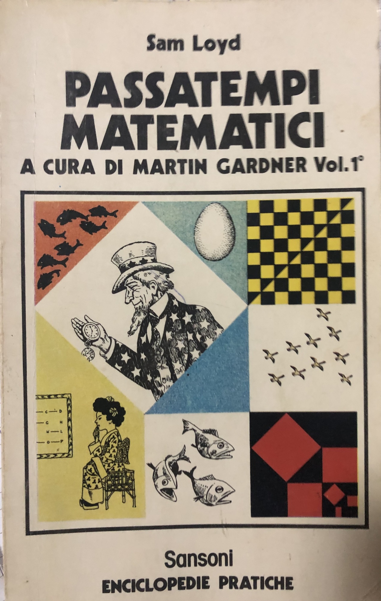 Passatempi matematici. Vol. I