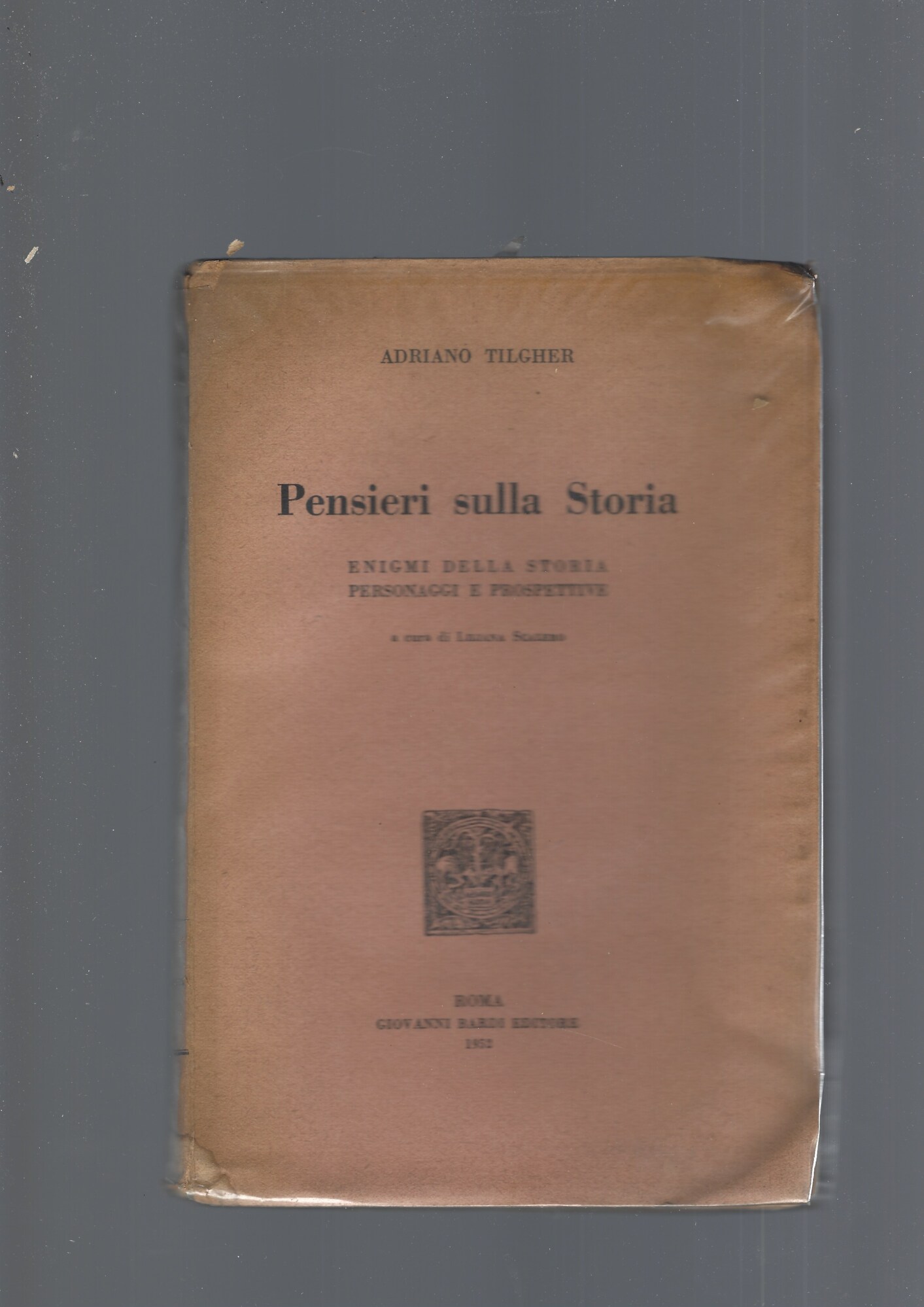 PENSIERI SULLA STORIA