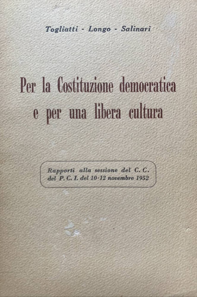 Per la Costituzione democratica e per una libera cultura