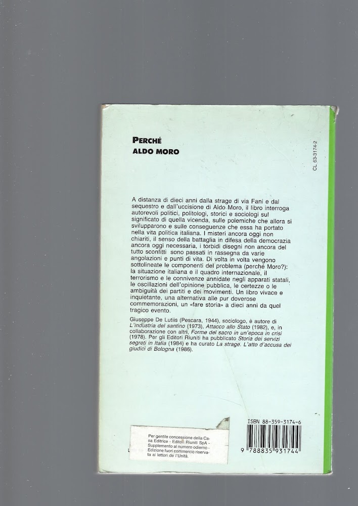 Perché Aldo Moro. Interviste e interventi
