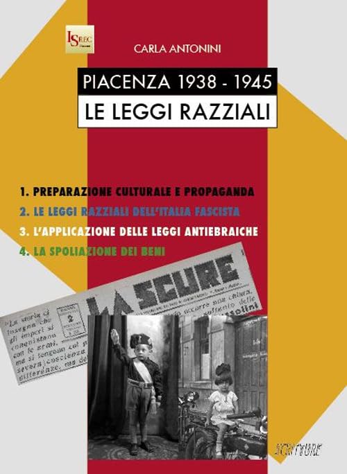 Piacenza 1938-1945. Le leggi razziali