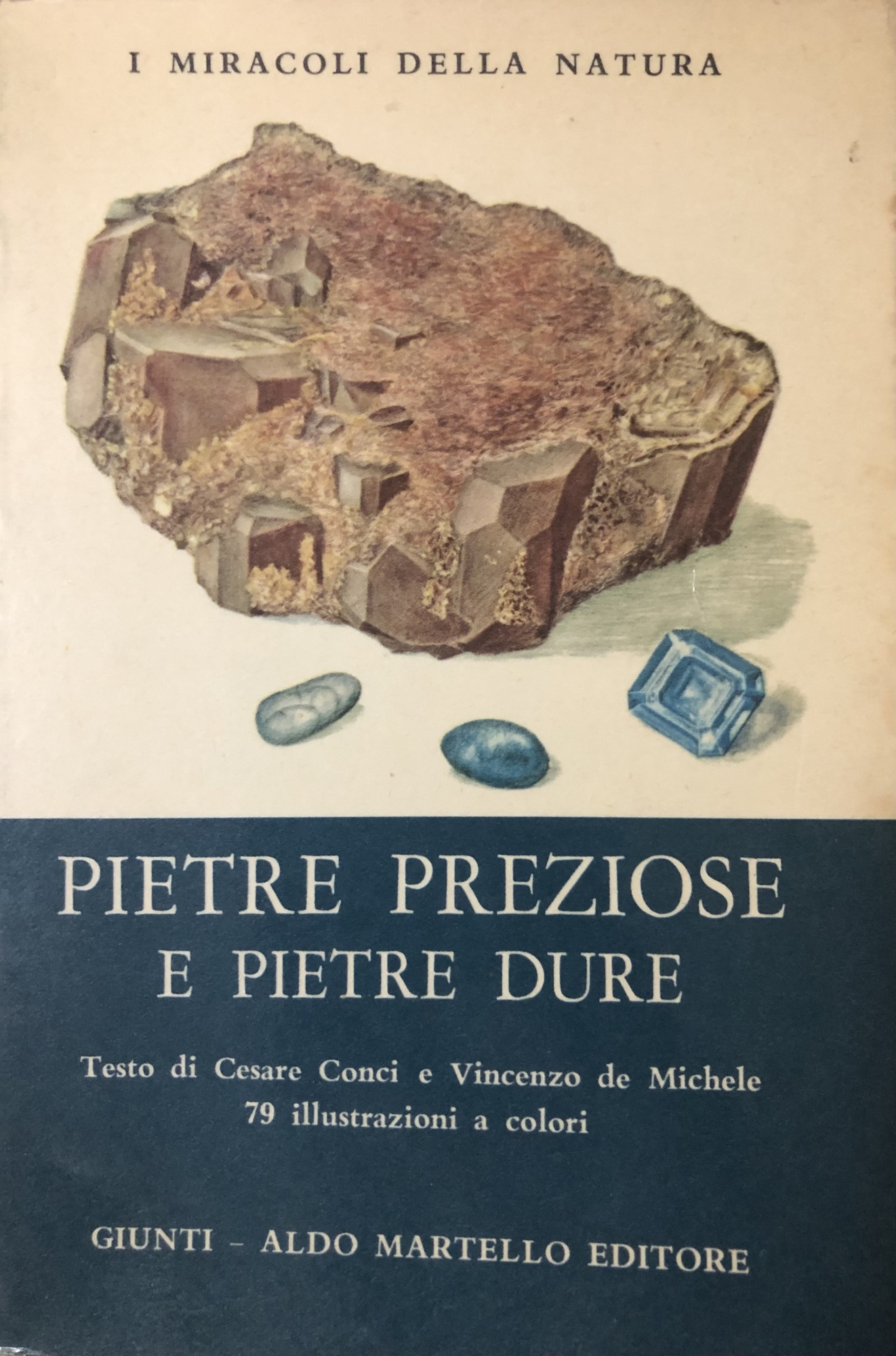 Pietre preziose e pietre dure.