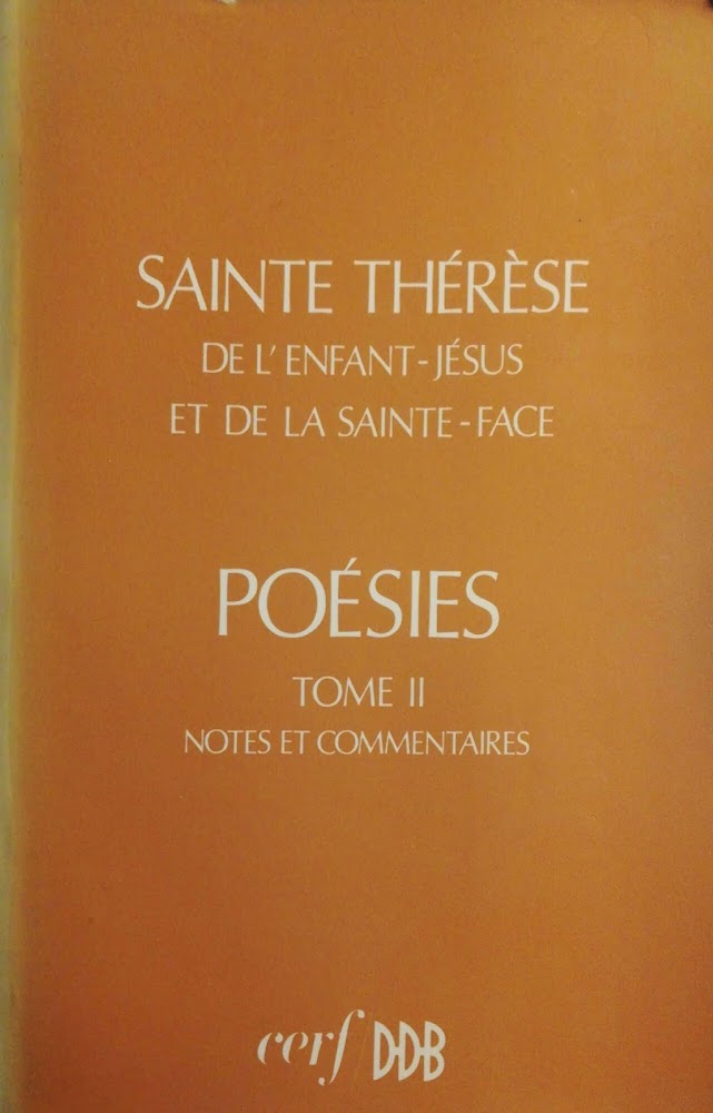 Poésies tome 2, Notes et commentaires : Sainte Thérèse de …