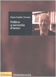 Politica a memoria d'uomo