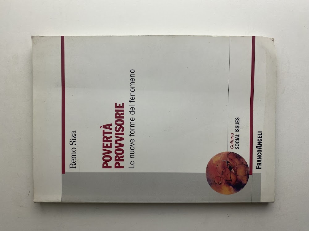 Povertà provvisorie. Le nuove forme del fenomeno