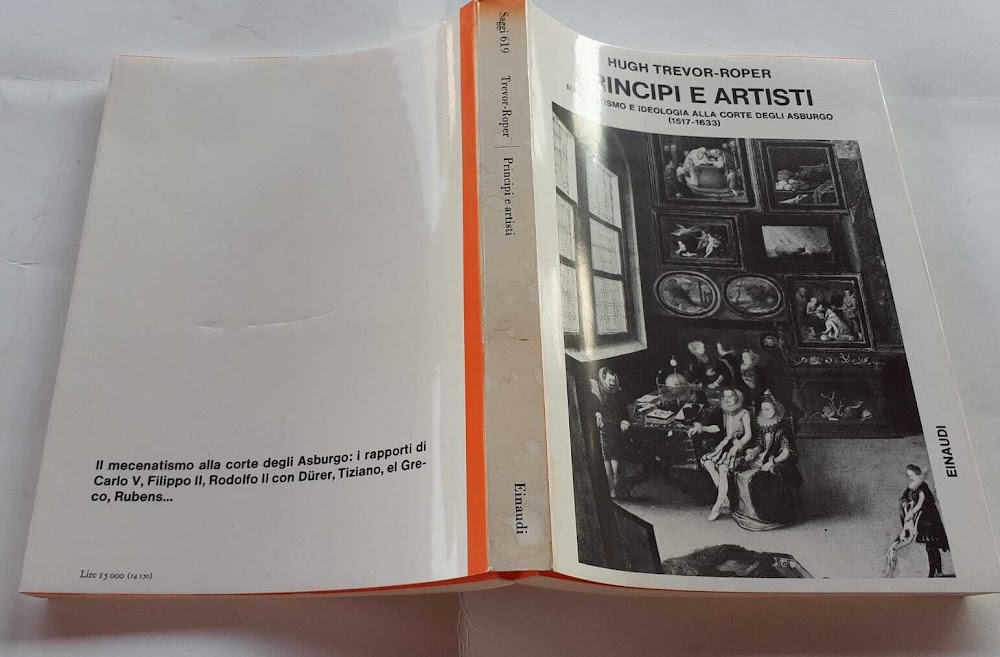 Principi e artisti. Mecenatismo e ideologia alla corte degli asburgo …
