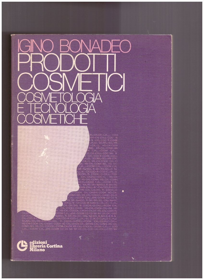 Prodotti cosmetici: cosmetologia e tecnologia cosmetiche