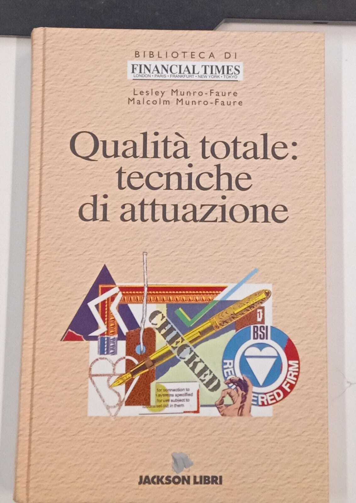 Qualità totale: tecniche di attuazione