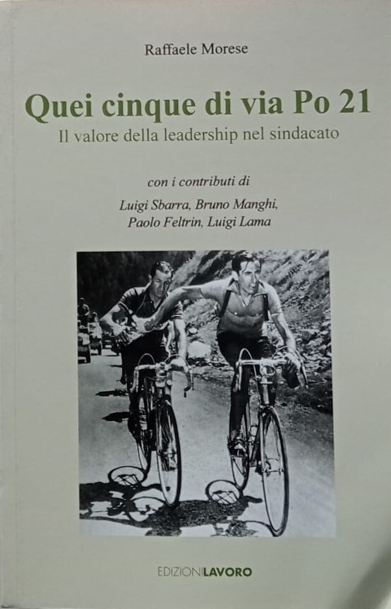 Quei cinque di via Po 21. Il valore della leadership …