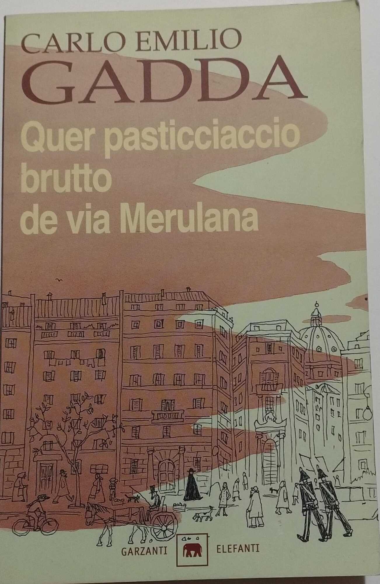 Quer pasticciaccio brutto de via Merulana