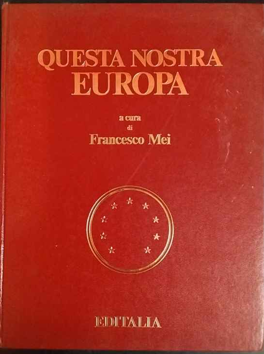 Questa nostra Europa
