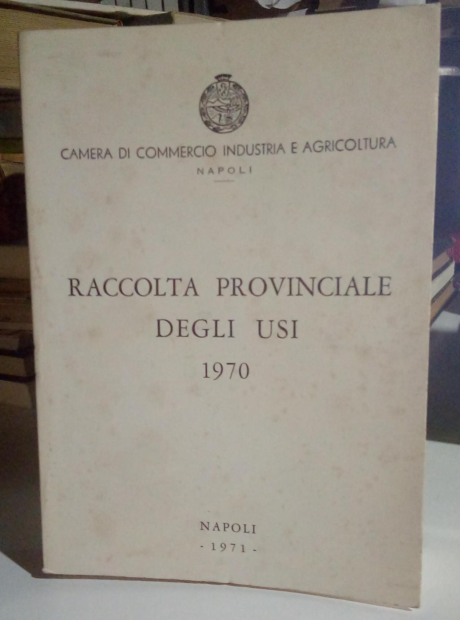 Raccolta Provinciale degli usi.