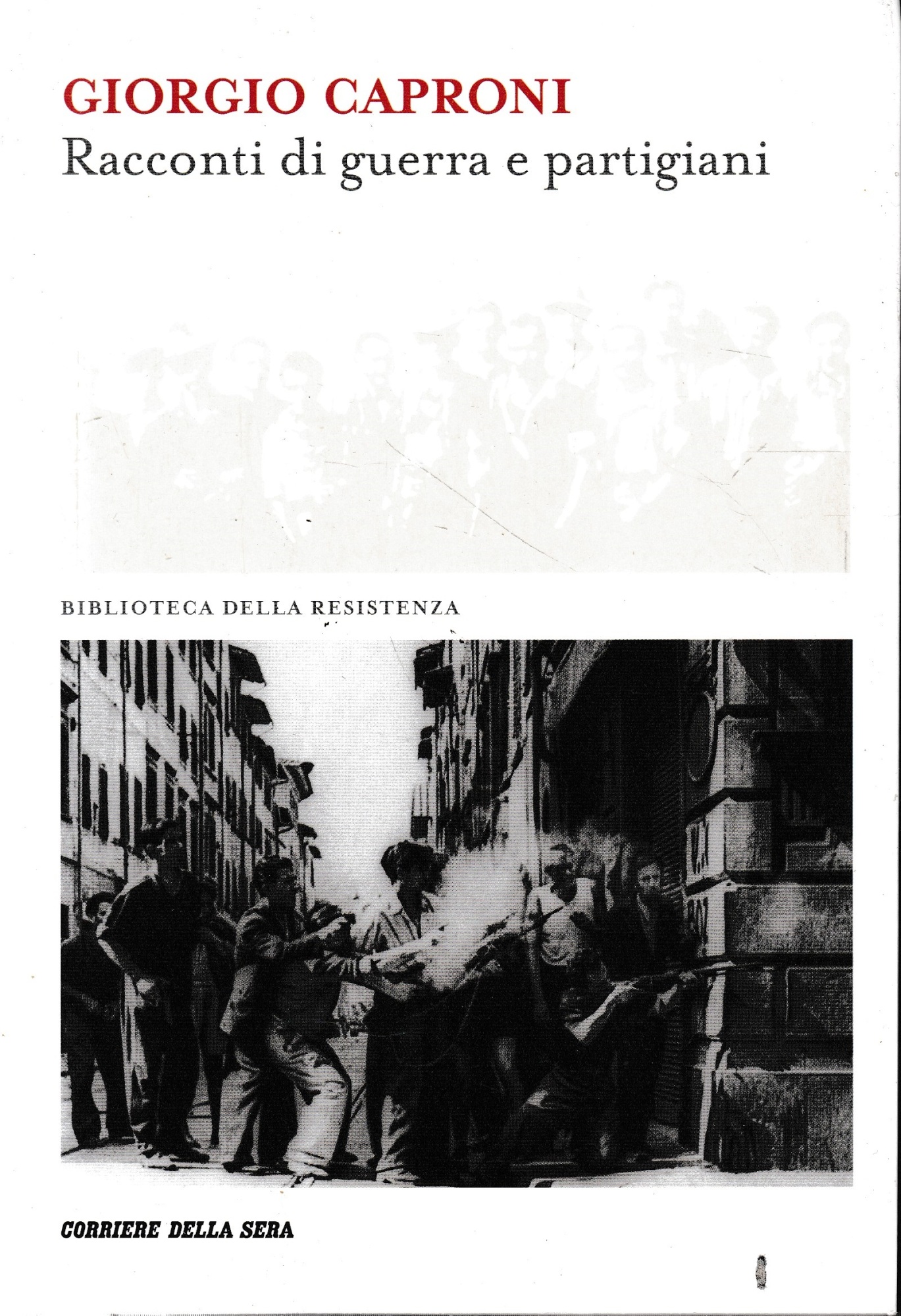 Racconti di guerra e partigiani.