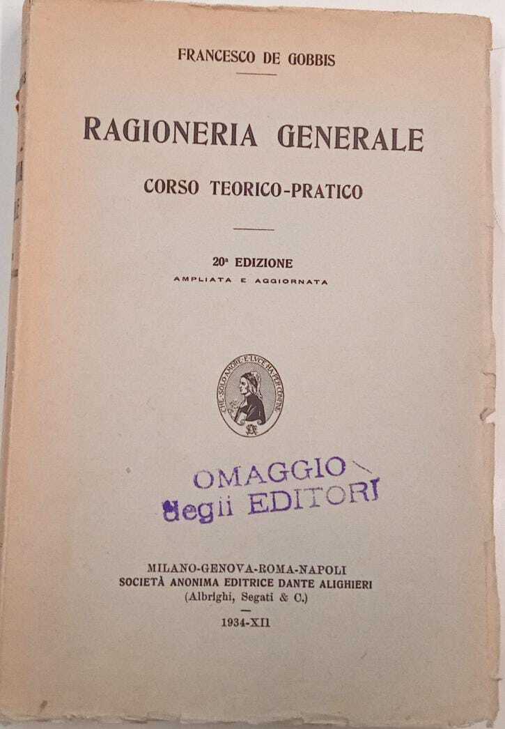 Ragioneria Generale. Corso teorico pratico