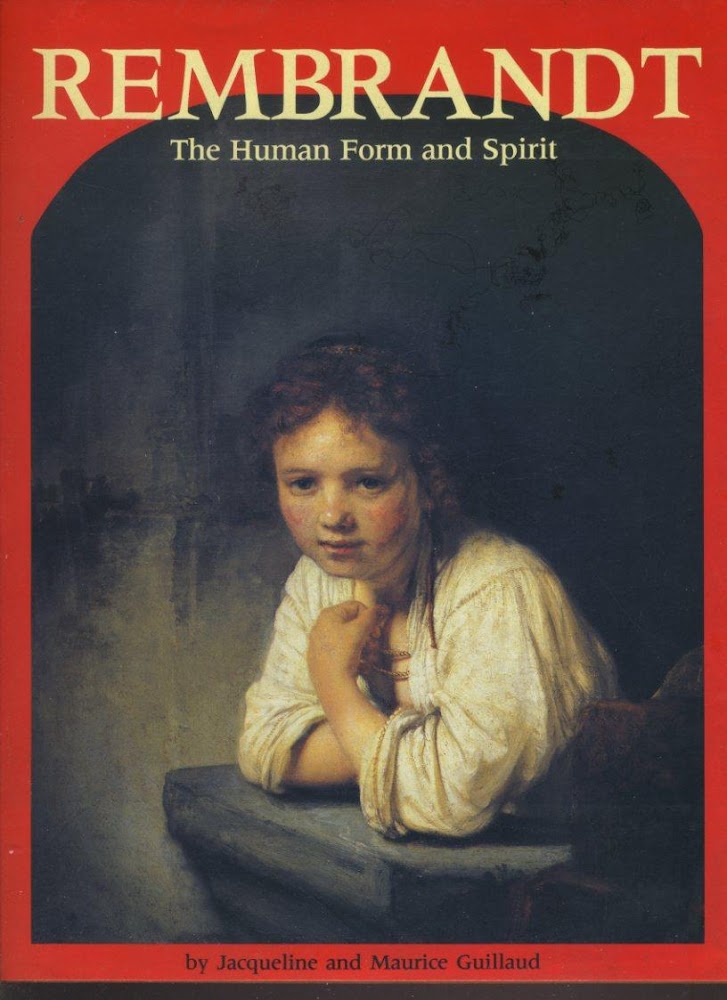 Rembrandt. The human form and spirit