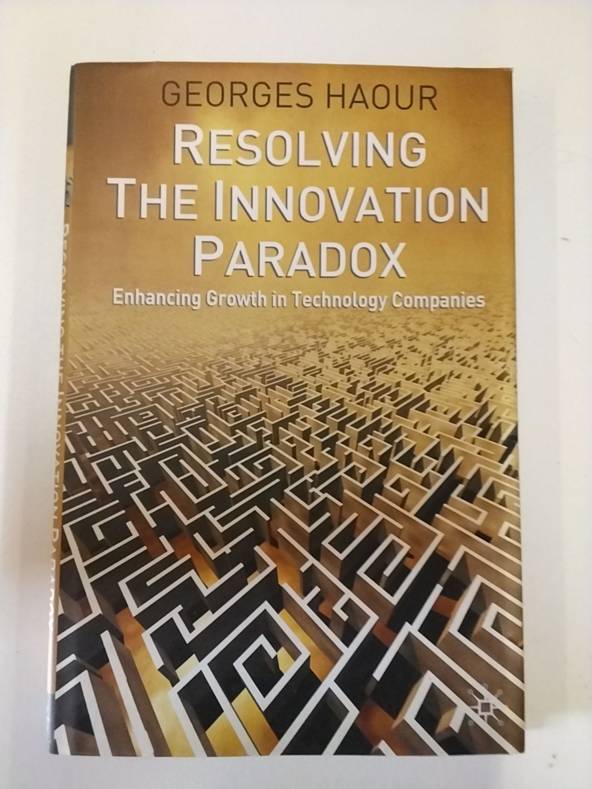 Resolving the Innovation Paradox: Enhancing Growth in Technology Companies
