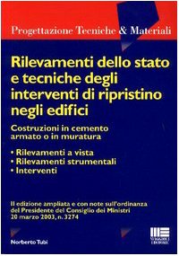 Rilevamenti dello stato e tecniche degli interventi di ripristino negli …