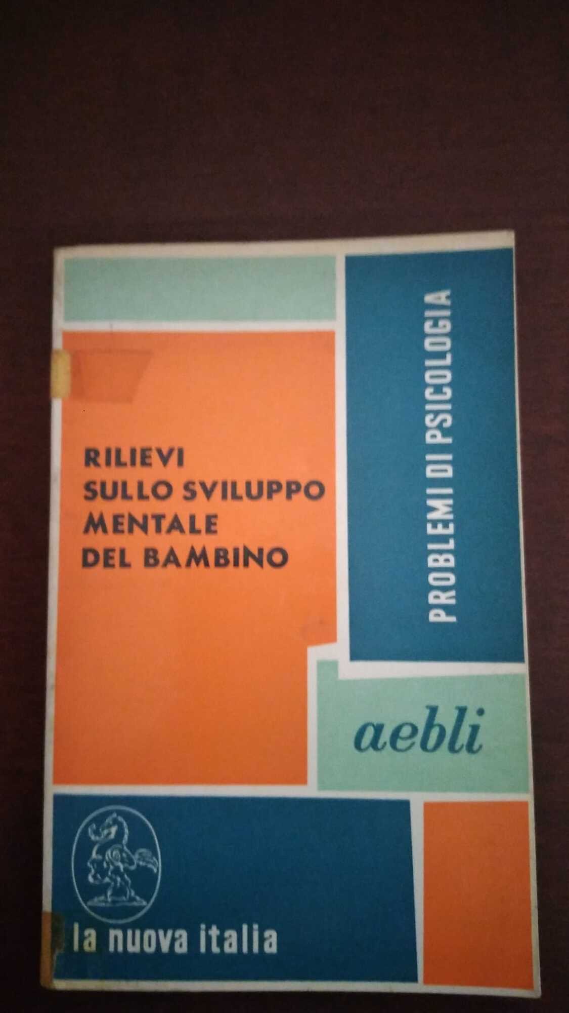 Rilievi sullo sviluppo mentale del bambino