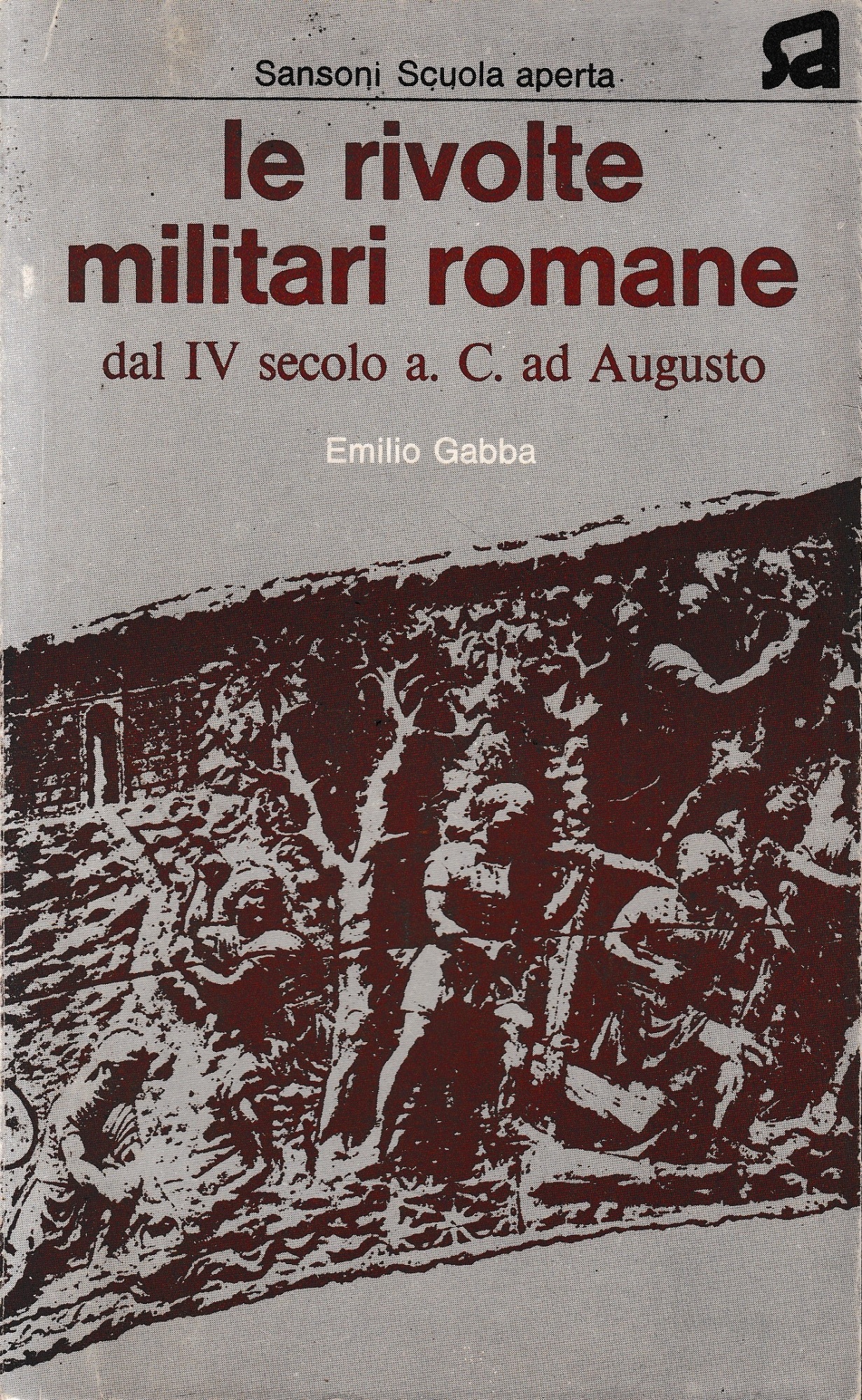 Rivolte militari romane dal IV secolo a. C. ad Augusto