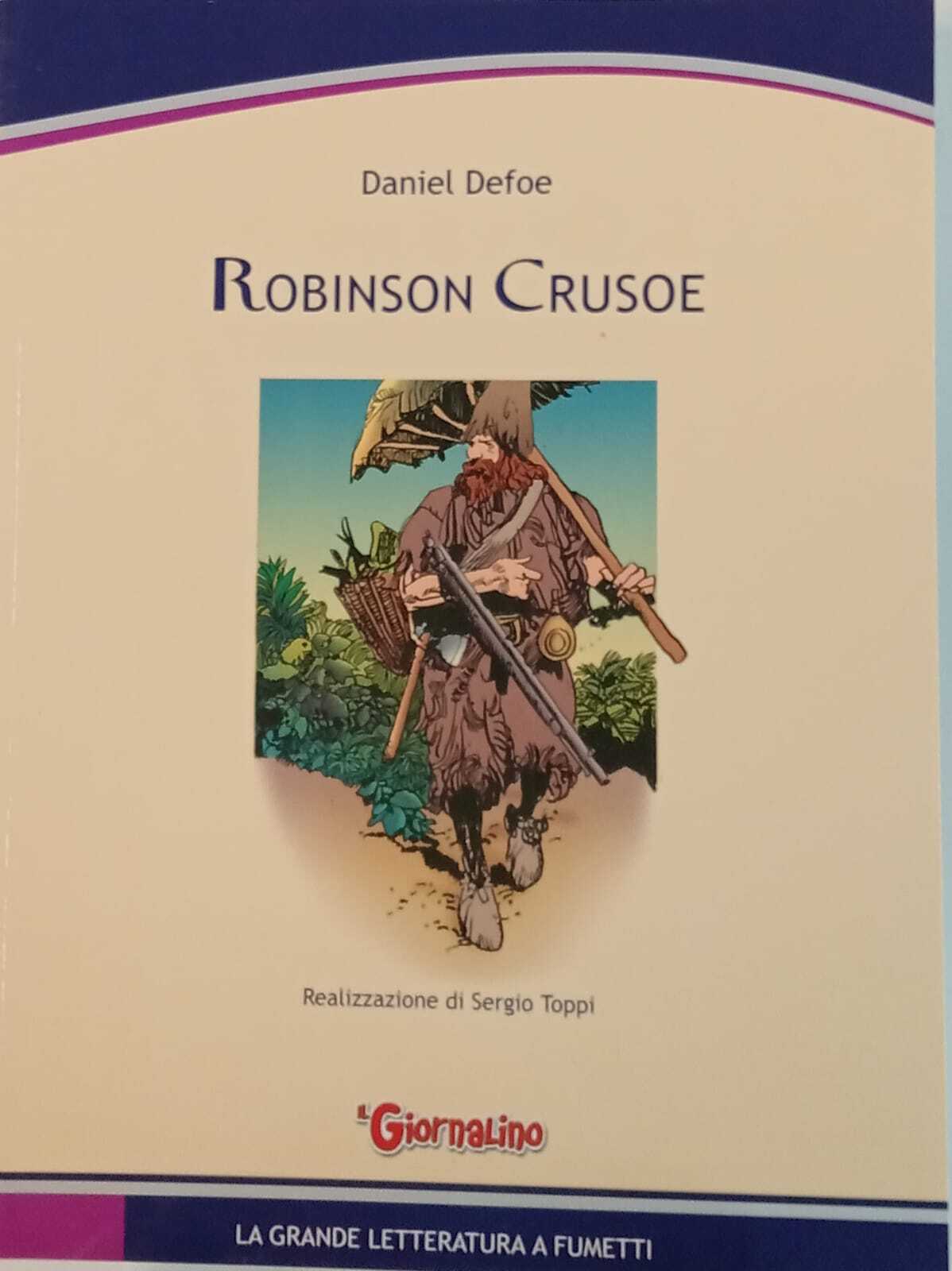 Robinson Crusoe. La grande letteratura a fumetti.
