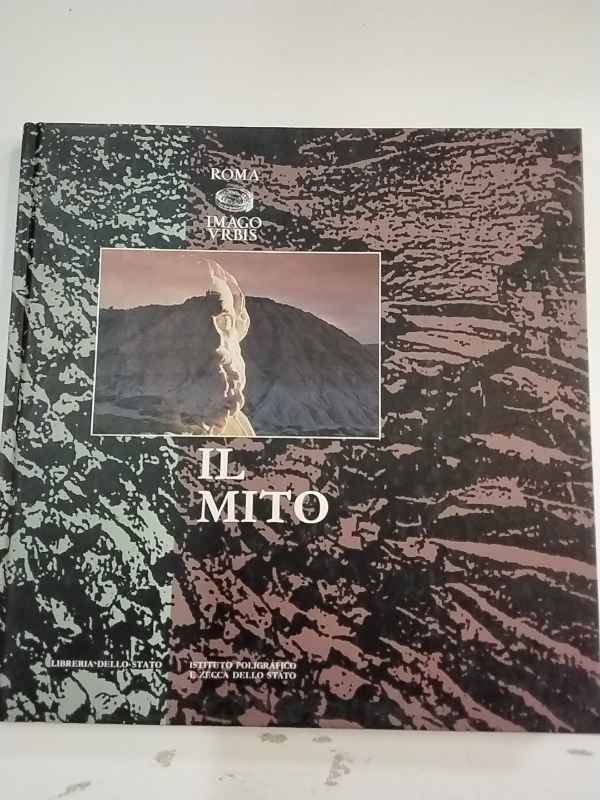 ROMA IMAGO URBIS, PARTE I, IL MITO