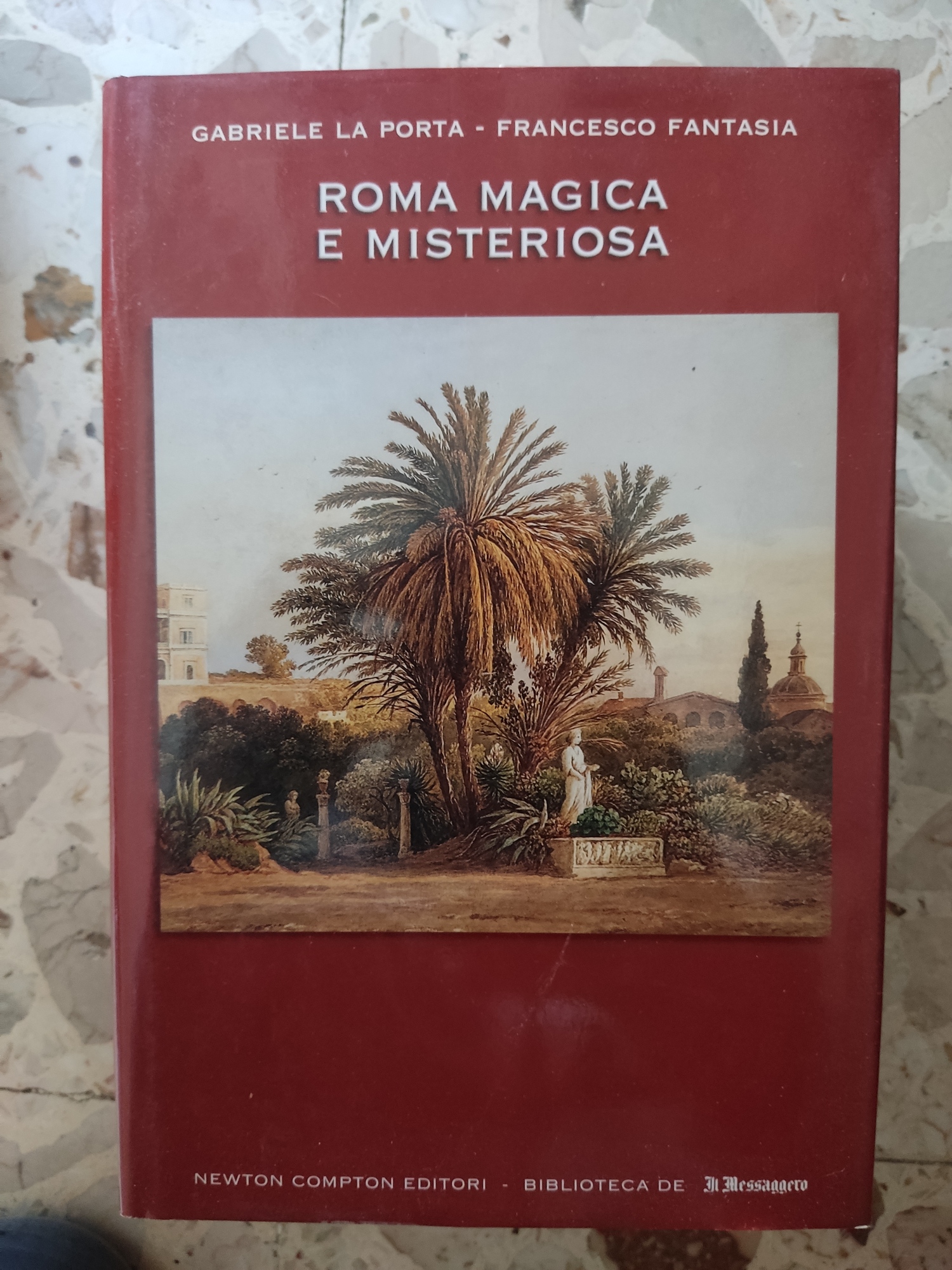 Roma magica e misteriosa