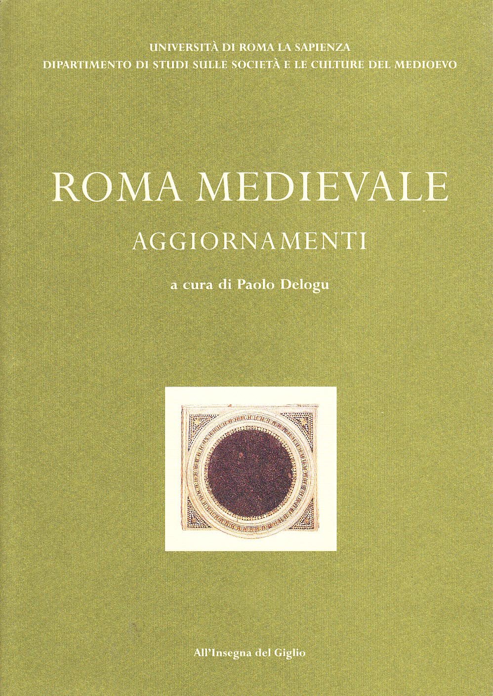 Roma medievale. Aggiornamenti