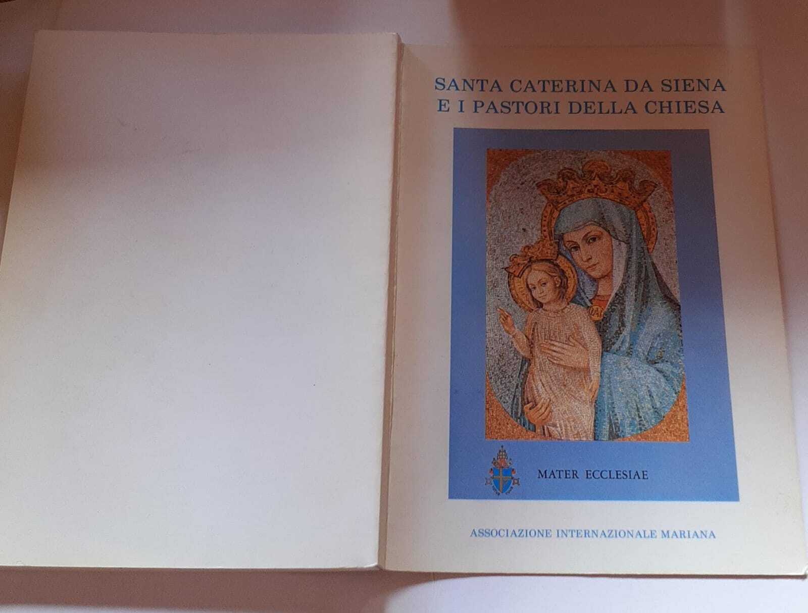 Santa Caterina da Siena e i pastori della Chiesa. AUTOGRAFATO.
