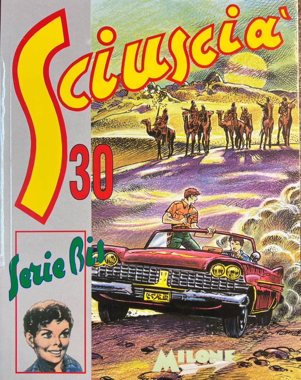 Sciuscià 30. Serie Bis.