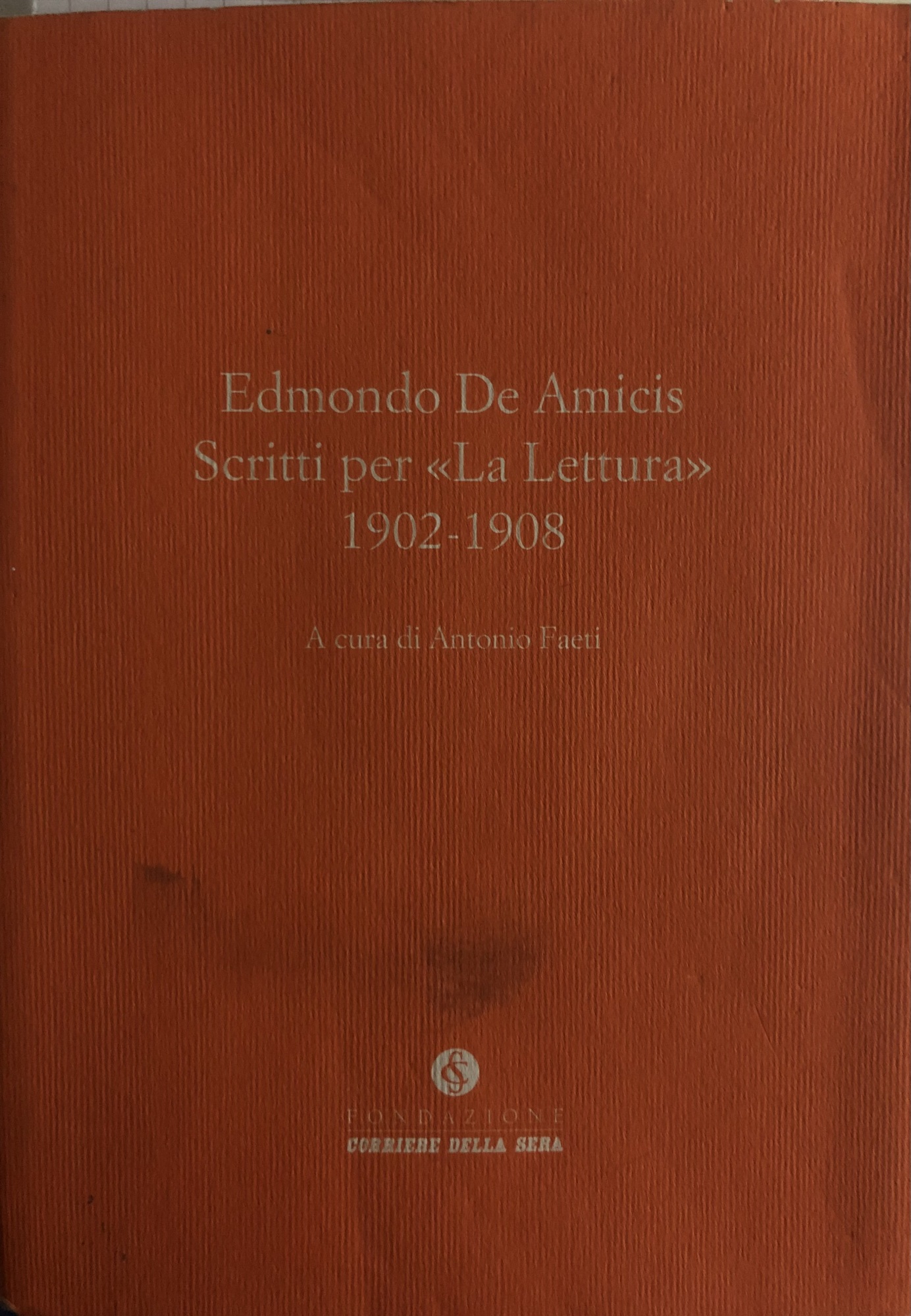 Scritti per «La lettura» 1902-1908