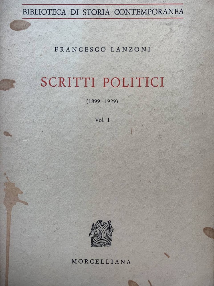 Scritti politici (1899-1929). Volume I