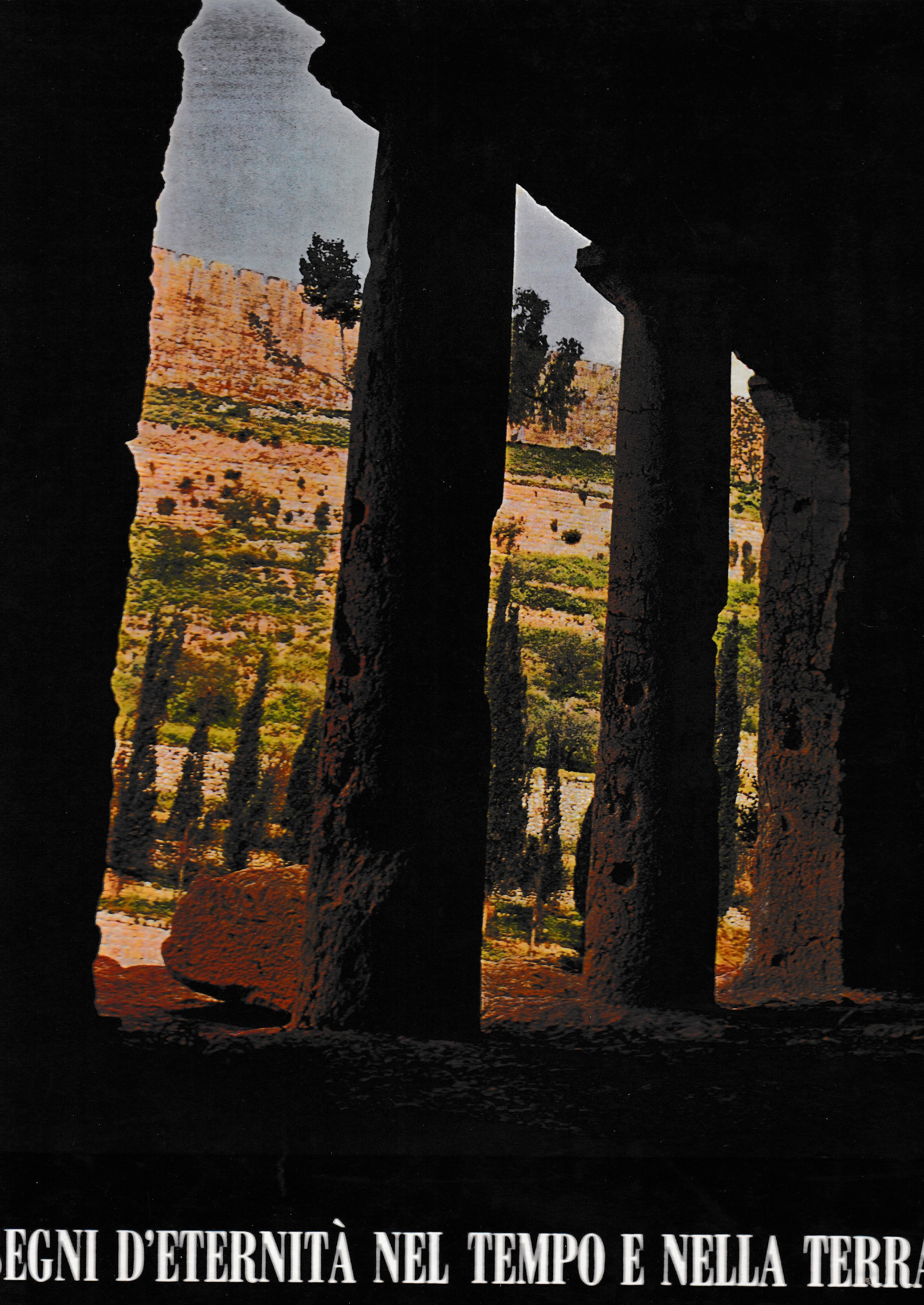 Segni d'eternità nel tempo e nella terra