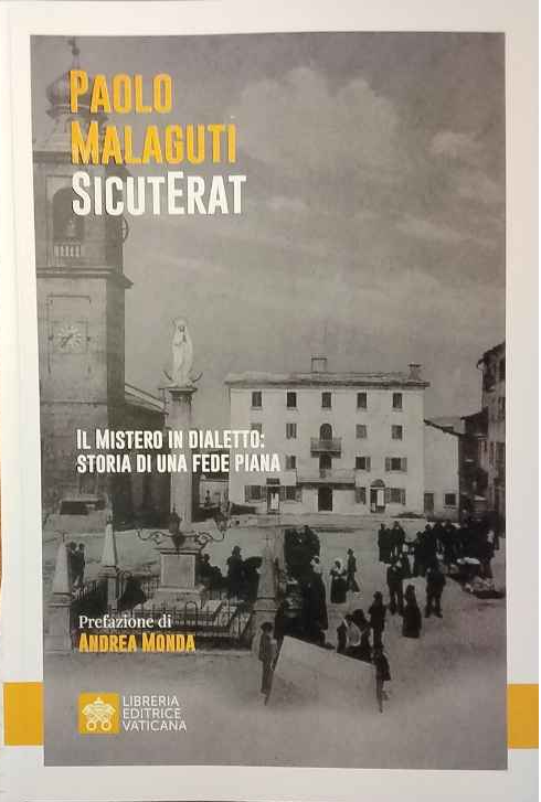 Sicuterat : il Mistero in dialetto: storia di una fede …