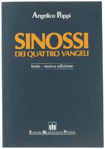 Sinossi dei quattro vangeli. Testo (Vol. 1)
