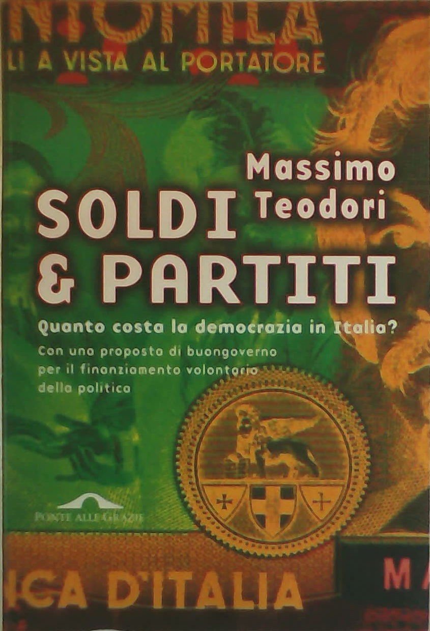 Soldi &amp; partiti. Quanto costa la democrazia in Italia?
