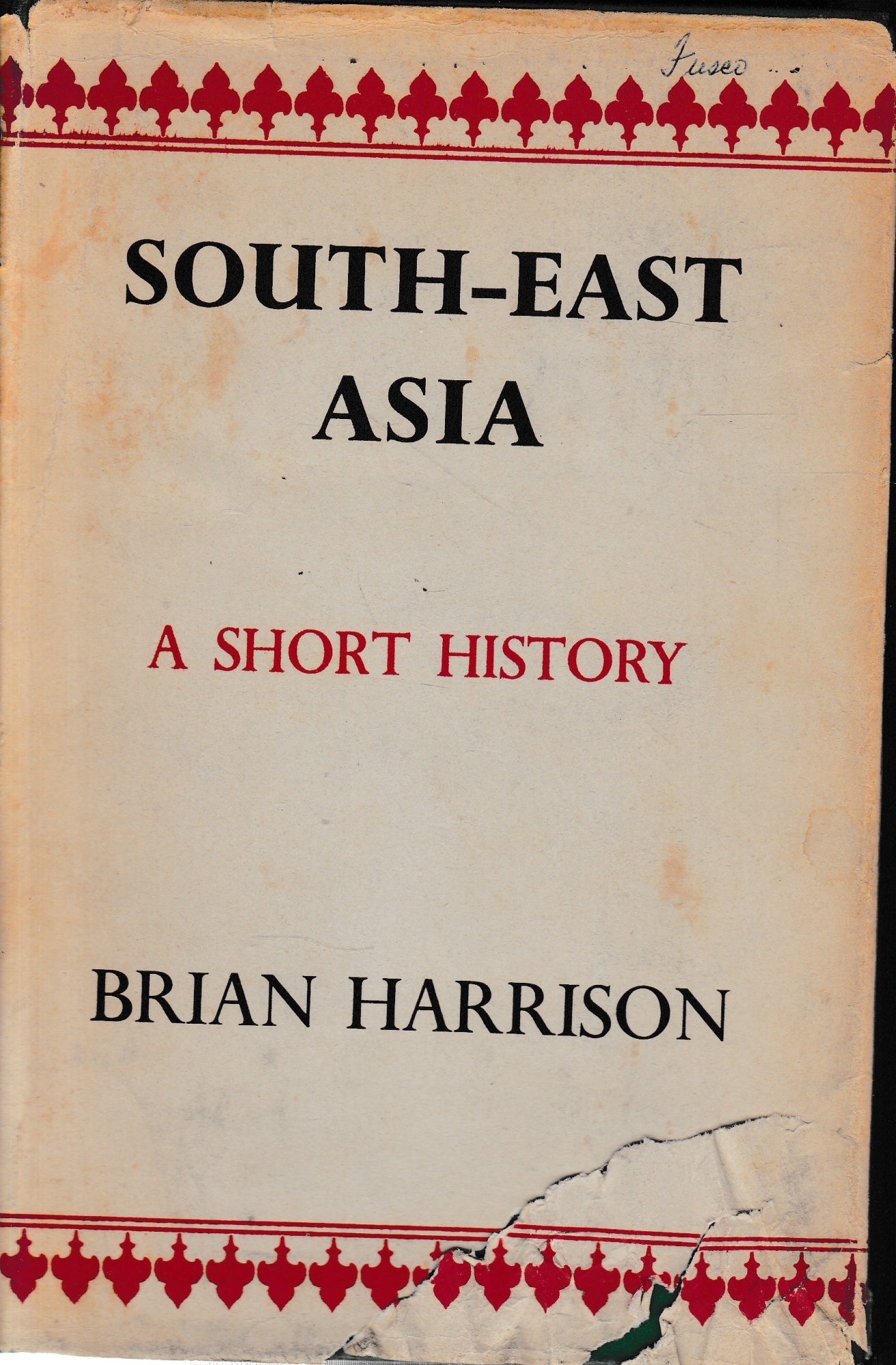 South-East Asia - A Short History