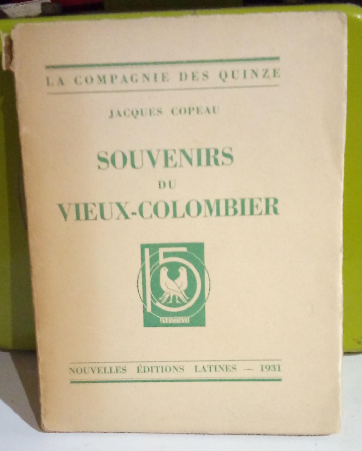 Souvenirs du Vieux-Colombier.