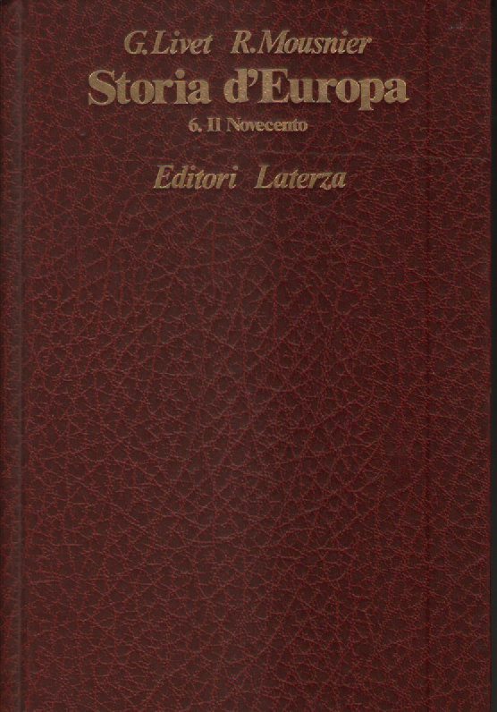 Storia d'Europa, vol. 6^: il Novecento.