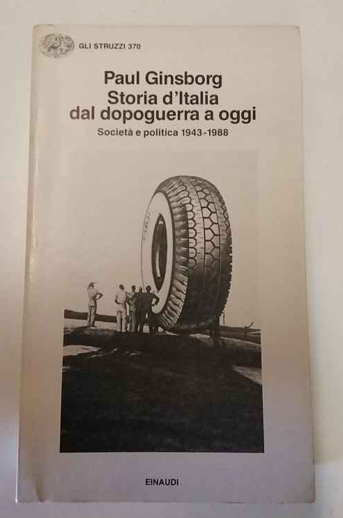 Storia d'Italia dal dopoguerra a oggi. Società e politica 1943 …